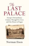 Norman Eisen - The Last Palace