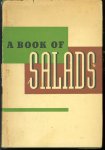 Arnold Shircliffe 1880-1952. - The Edgewater Beach Hotel Salad Book. Contains Recipes That Have Taken Years of Research to Collect: Also Many New Recipes.