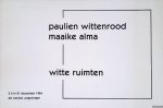 Riemersma, Inge & Eugénie Marcus & Josje Teunissen - Paulien Wittenrood, Maaike Alma: witte ruimten