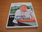 Rosenmoller, Paul - Van droom naar daad