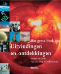 J. Meidenbauer - Het grote boek van Uitvindingen en Ontdekkingen