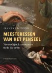 Janneke Budding - (1) Meesteressen Van Het Penseel