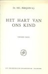 Perquin Dr. Nic. Perquin S.J. - Het Hart van ons Kind