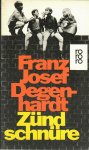 Degenhardt, Franz Josef - Zündschnüre