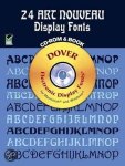 Dan X. Solo, Dover Publications Inc - 24 Art Nouveau Display Fonts - CD-Rom and Book