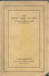 Radhakrishnan, S. - The Hin du View of Life. Upton lectures delivered at Oxford 1926.
