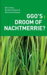 Bart Staes, Barbara Redant, Hans van Scharen - Ggo's: droom of nachtmerrie?