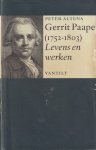 Altena, Peter - Gerrit Paape (1752-1803): Levens en werken