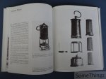 Michel C. Dupont. - Des lumières dans la nuit. Évolution de la lampe de sûreté à flamme dans les houillères, du début du XIXe siècle à nos jours.