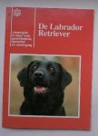 red. - De Labrador Retriever. Rassengids in kleur over geschiedenis, aanschaf en verzorging.