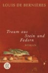Louis de Bernieres - Traum Aus Stein Und Federn