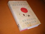 Antonia Fraser - The Wives of Henry VIII