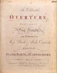 Haydn, Joseph: - [Hob Ia: 7bis] The celebrated ouverture... performed at Mess. Bach and Abel`s concerts adapted for the piano forte or harspichord