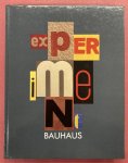 BAUHAUS - HAHN, PETER (HRSG.). - Experiment Bauhaus. Das Bauhaus-Archiv, Berlin (West) zu Gast im Bauhaus-Dessau.