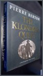 Berton, Pierre - The Klondike quest - A photographic essay 1897-1899