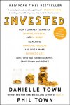 Danielle Town - Invested Danielle Town - Invested