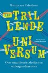 Martijn van Calmthout - Het trillende universum