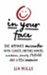 MILLS, Lia - In Your Face