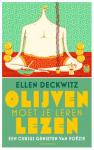 Deckwitz, Ellen - Olijven moet je leren lezen / een cursus genieten van poëzie