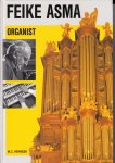 Verbeek, M.C. - Feike Asma, organist