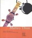 Buck, Alex - Matteo Thun (Designer Monographs).