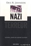 Johnson, Eric A. - Nazi-Terreur. Gestapo, joden en gewone duitsers