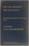 Anton Van Wilderode - De dag begint bij een puin