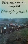 VAN DEN BOOGAARD Raymond - Gewijde grond - de kwade kansen na de val van het wereldsocialisme