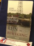 Tijman, Adri - Rijn in beweging