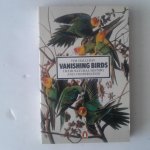 Halliday, Tim - Vanishing Birds ; Their Natural History and Conservation