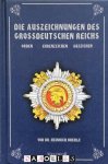 Heinrich Doehle - Die Auszeichnungen des Grossdeutschen Reichs