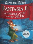 Geronimo Stilton - Fantasia II De speurtocht naar het geluk De speurtocht naar het geluk