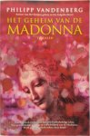 Philipp Vandenberg - Het geheim van de Madonna