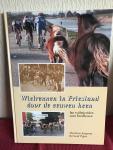 Jongsma , Pijper - Wielrennen in Friesland , fanntsjiltsjeridrn oant hurdfytsen
