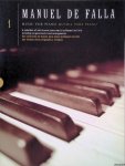 Falla, Manuel de - Music for Piano / Musica Para Piano