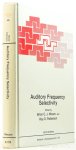 MOORE, B.C.J., PATTERSON, R.D., (EDS.) - Auditory frequency selectivity.