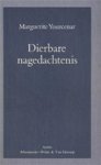 Marguerite Yourcenar, Theo Duquesnoy, Ton van der Stap - Dierbare nagedachtenis