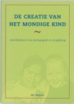 I. Weijers - De creatie van het mondige kind