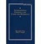 Wise, Edward M. - International Criminal Law: Cases and Materials.