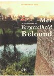 Scholten van Aschat, Karel - Met vergetelheid beloond - Een andere kijk op het beleg van 's-Hertogenbosch in 1629