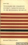 Lepp, Ignace - Teilhard de Chardin en het christendom in de moderne wereld