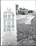 Schmedding, Silvia, Dirk Wolff, Otje van der Lelij, Hanneke de Wit, Marleen van Westing, Lisette Thooft, Bregtje Viergever en Willem Wiarda - Het Broekerboek 1965-2015 [Broek in Waterland]