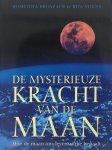 Roswitha Broszath - De mysterieuze kracht van de maan [ " Die Lebenskraft des Mondes"]