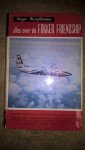 Hooftman, Hugo - Alles over de Fokker Friendship. Fokker-verkeersvliegtuigen van F. 1 t/m F. 28.