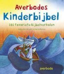 Sally Ann Wright, Carla Manea - Averbodes kinderbijbel
