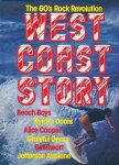 Burt, Rob & Patsy North (productie) - West Coast Story. The 60's Rock Revolution