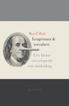 Roelf Bolt - Leugenaars en vervalsers. Een kleine encyclopedie van misleiding