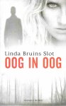 Linda Bruins Slot - Oog in oog