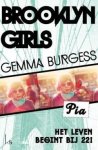 Gemma Burgess - Brooklyn girls 1 - Pia