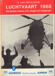 Klaauw, B. van der - Luchtvaart 1968, Alkenreeks 142, kleine hardcover, goede staat